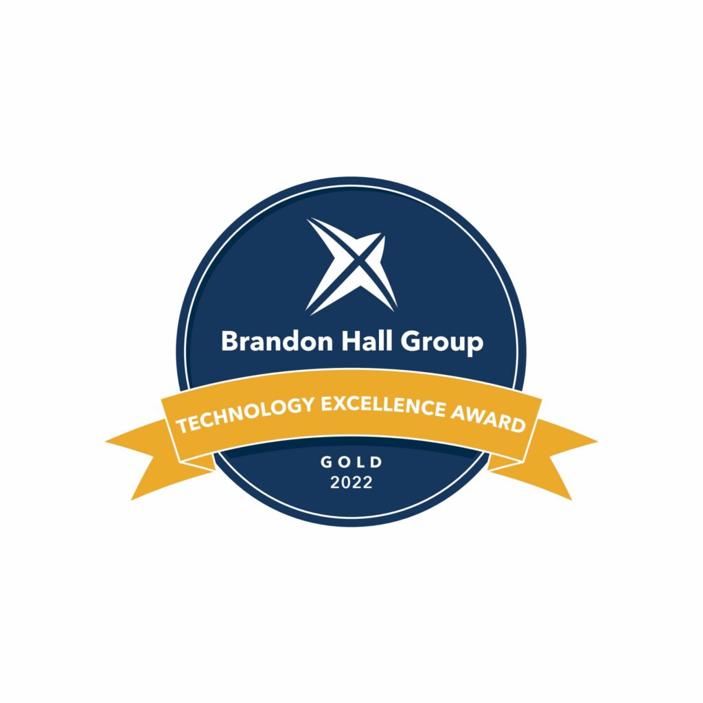 Gold 2022 award badge from Brandon Hall Group Technology Excellence Awards. The Learning Network received two Gold awards for the work done with Purolator.